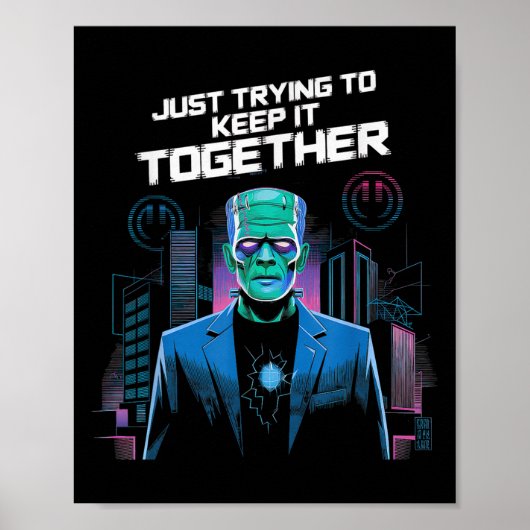 Just Trying To Keep It Together Shirt Halloween Fr Poster (Vorne)