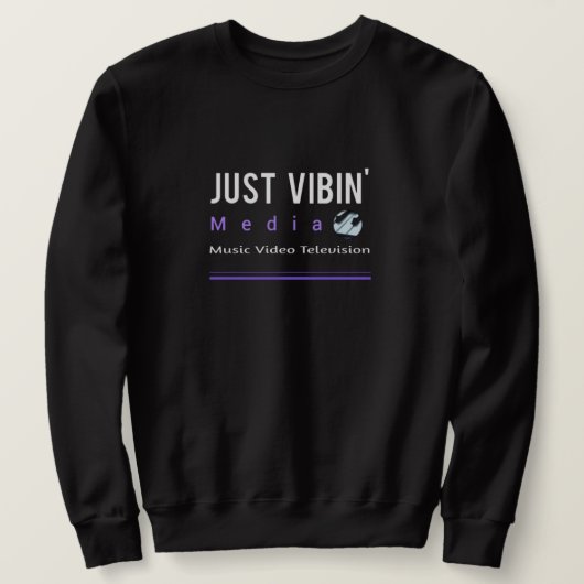 Just Vibin' Media Sweatshirt (Design vorne)