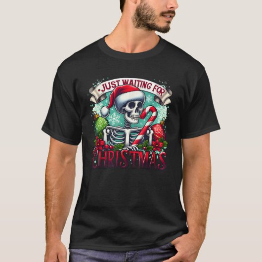 Just Waiting For Christmas Santa Skeleton Candy Ca T-Shirt (Vorderseite)