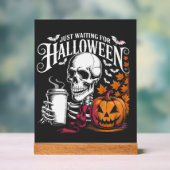 Just Waiting For Halloween Acrylschild (Neutral)