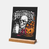 Just Waiting For Halloween Acrylschild (Winkel)