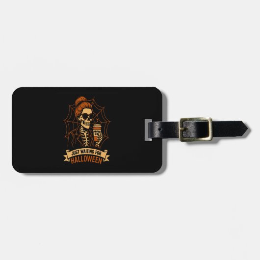 Just Waiting for Halloween Skeleton Gepäckanhänger (Vorderseite horizontal)