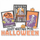 Just Waiting Halloween Fall Vibes Aufkleber (Vorderseite)