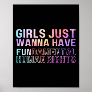 Just Wanna haben Grundrechte Feminismus Krawatte D Poster
