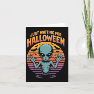 Just Wart für Halloween Alien Vibes Karte