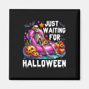 Just Wart für Halloween Skeleton Spooky Vibe Su Magnet