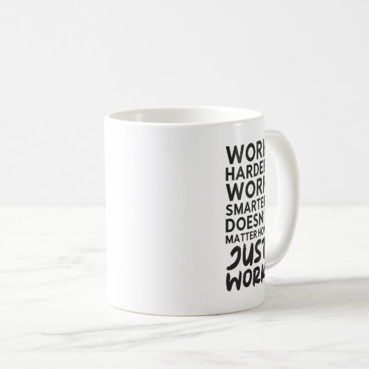 Just Work - Gym, Hustle, Erfolg, Motivierend Kaffeetasse (VorderseiteRechts)