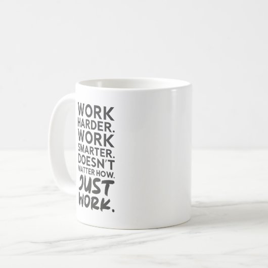 Just Work - Gym, Hustle, Erfolg, Motivierend Kaffeetasse (Vorderseite Links)