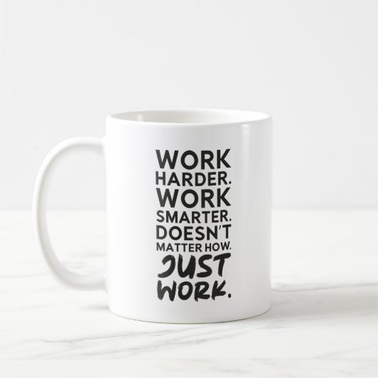 Just Work - Gym, Hustle, Erfolg, Motivierend Kaffeetasse (Links)