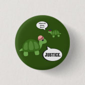 Justice Turtle Button (Vorderseite)
