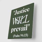 Justice WILL prevail Cool Quote Print Quadratische Wanduhr (Winkel)