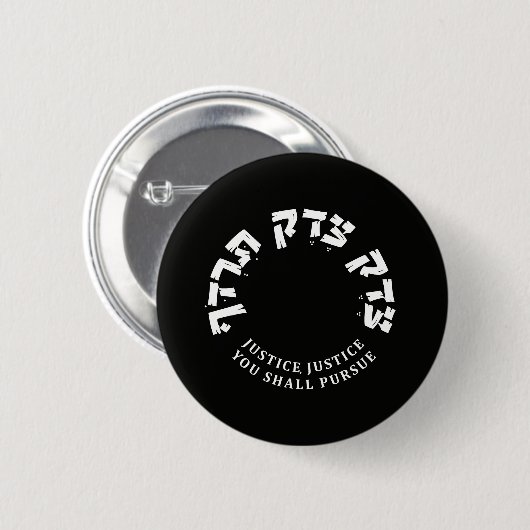 Justice you Shall Pursue, Deuteronomy, RBG Button (Vorne & Hinten)