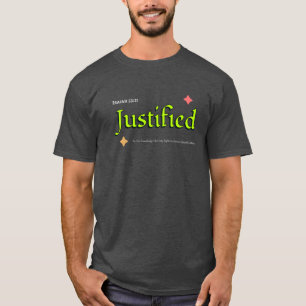 Justified Isaiah 53:11 Christlich T-Shirt