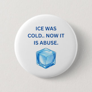 Justiz- und Rechenschaftspflicht-Button — ICE Mens Button