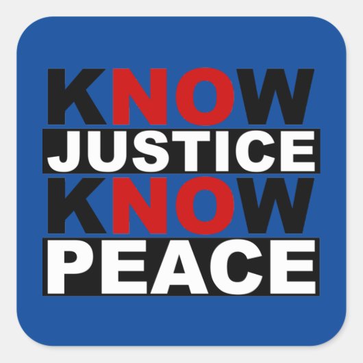 JUSTIZ WISSEN FRIEDEN QUADRATISCHER AUFKLEBER (Vorderseite)