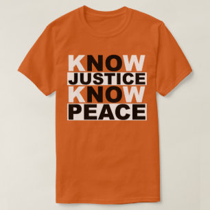 JUSTIZ WISSEN FRIEDEN T-Shirt
