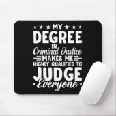 Justizieller Abschluss - Abschluss in Strafjustiz Mousepad (Mit Mouse)