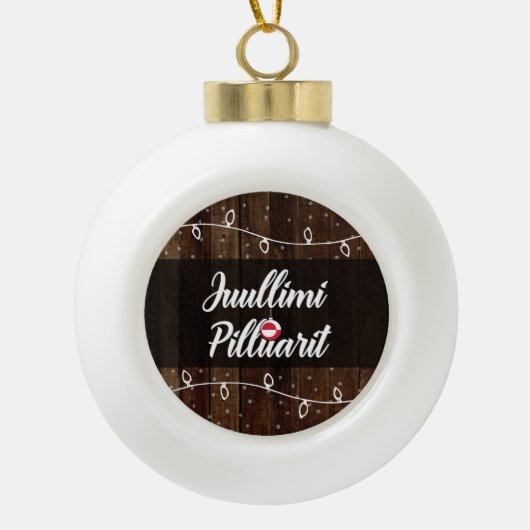 Juullimi Pilluarit Greenlandic frohe Weihnachten Keramik Kugel-Ornament (Vorderseite)