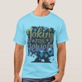 Juwelen suchen T-Shirt (Vorderseite)