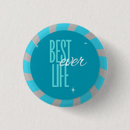 JW Best Life Ever Button - Button
