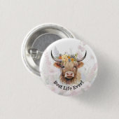 JW Best Life Ever! Highland Cow Button Button (Vorne & Hinten)