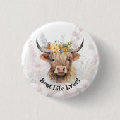JW Best Life Ever! Highland Cow Button Button (Vorderseite)