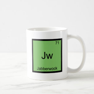 Jw - Jabberwock Lustiges Chemie-Element-Symbol-T-S Kaffeetasse
