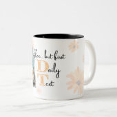 JW Tasse "Coffee.. but first Daily Text" (VorderseiteRechts)