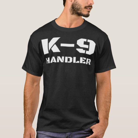K9 Handler K9 Polizeitrainer Kanine T-Shirt (Vorderseite)