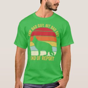 K9 Police Officer Police Dog Vintage End Of Report T-Shirt