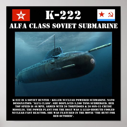 K-222 sowjetische Alfa-Klasse U-Boot-Printwerbung Poster (Vorne)