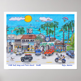 K-38 Surfshop und Taco Stand, Baja, Mexiko Poster