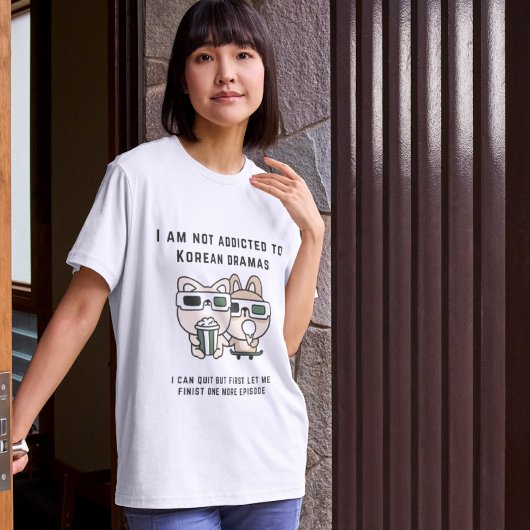 K Drama Fakten - Ich bin nicht auf Kdrama eingeste T-Shirt