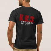 K.H.D. Gabber T-Shirt (Rückseite)