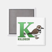 K ist für Killdeer Magnet (Vorderseite/Rückseite)
