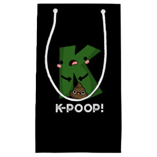 K-kack Funny K-Pop Poo Pun Dark BG Kleine Geschenktüte