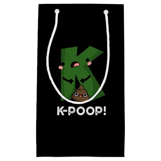 K-kack Funny K-Pop Poo Pun Dark BG Kleine Geschenktüte (Vorderseite)