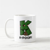 K-kack Funny K-Pop Poo Pun Kaffeetasse (Links)