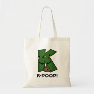K-kack Funny K-Pop Poo Pun Tragetasche