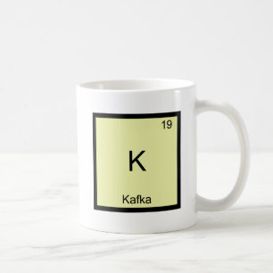 K - Kafka Funny Chemistry Element Symbol T - Shirt Kaffeetasse