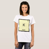 K - Kant Funny Element Chemistry Symbol T-Shirt (Vorne ganz)