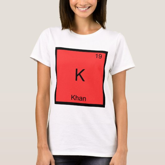 K - Khan Funny Chemistry Element Symbol T - Shirt (Vorderseite)