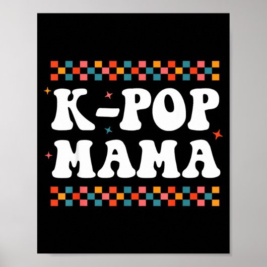 K-p Mama Cute Funny K-p Music Drama Korean Mom Wom Poster (Vorne)