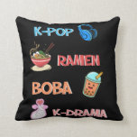 K-Pop Fashion für Fans von koreanischem K-Drama &  Kissen<br><div class="desc">K-Pop Ramen Boba K-Drama.</div>