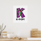 K-Pop Funny Music Soda Pop Pun Poster (Küche)