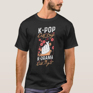 K Pop Ganzer Tag K Drama Alle Nacht Finger Herz Ko T-Shirt