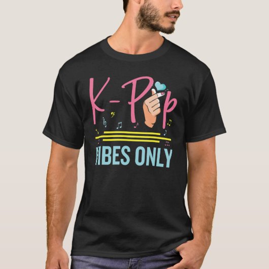 K-Pop Vibes  South Korean Pop Music  Kpop T-Shirt (Vorderseite)