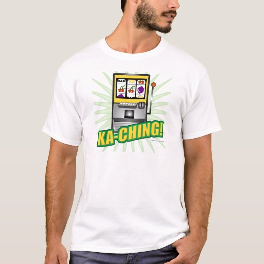 Ka-Ching Big Money T-Shirt (Vorderseite)