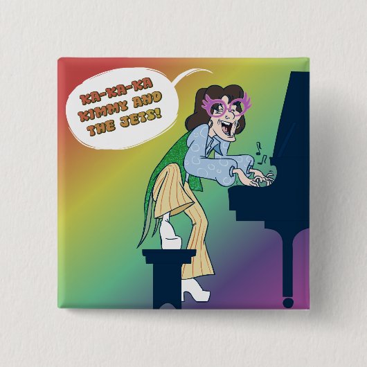 Ka-Ka-Ka Kimmy und die Jets knöpfen Button (Vorderseite)