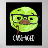 Kabbenalter Funny Old Veggie Cabbage Pun Dark BG Poster (Vorne)
